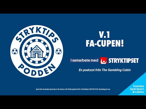 Stryktipspodden V.1 - FA-Cupen!