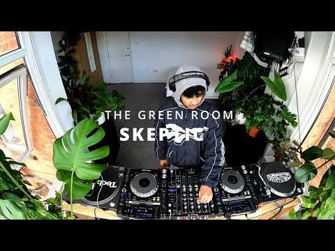 SKEPTIC DJ SET | THE GREEN ROOM