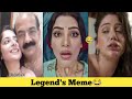 Legends Memes😂| Ep=7 |😅 Funny Memes💯 indian memes