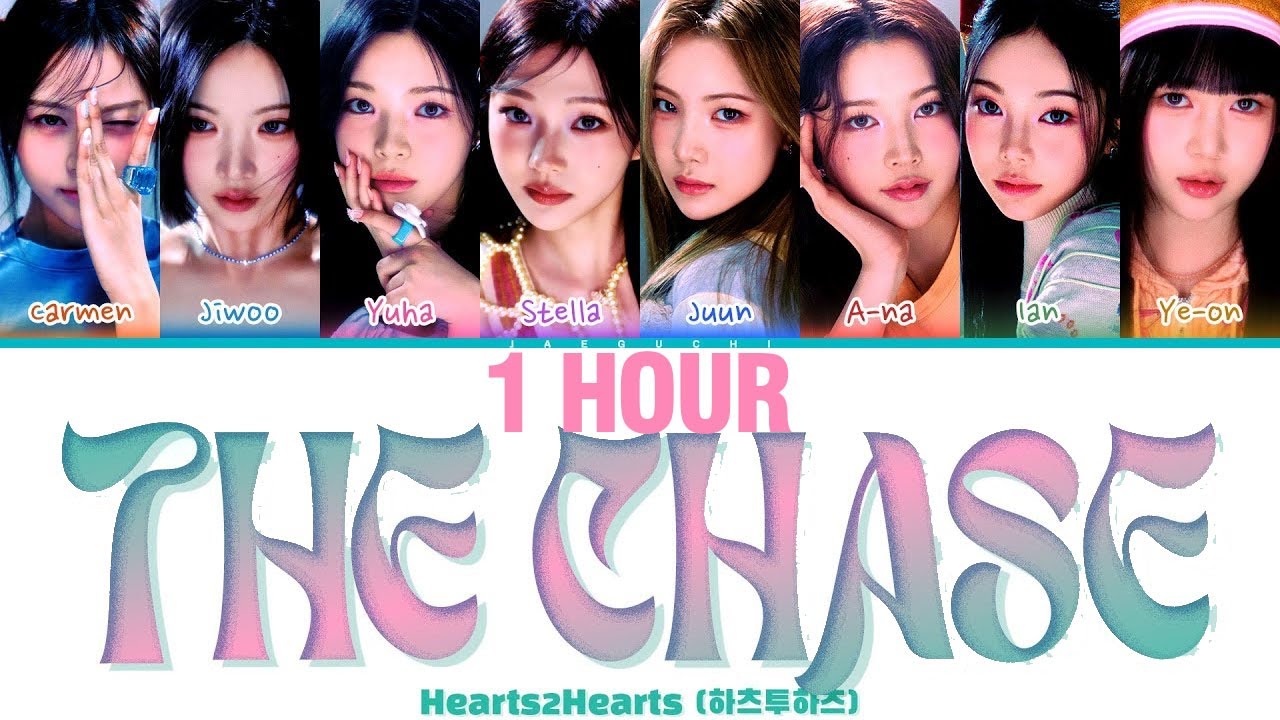 [1 HOUR] Hearts2Hearts (하츠투하츠) 'The Chase' (Color Coded Lyrics) | 1시간