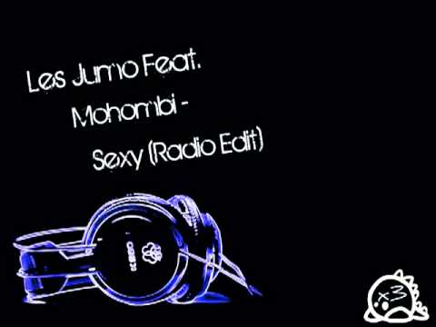 Les Jumo Ft Mohombi - Sexy