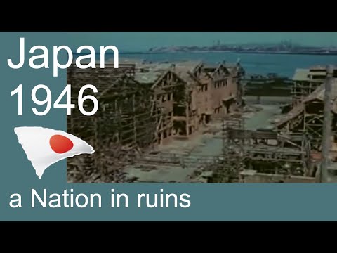 Japan 1946, a Nation in ruins