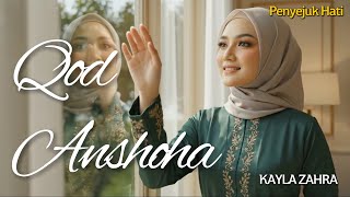 Download lagu QOD ANSHOHA - Kayla Zahra mp3