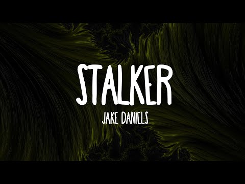 Jake Daniels - Stalker (Lyrics)