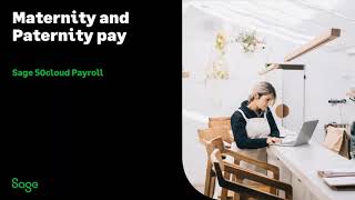 Sage 50 Payroll (UK) - Maternity and paternity pay