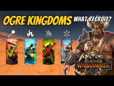 Ogre Kingdoms Units Guide, What You NEED to Recruit & What NOT | Total War Warhammer 3
