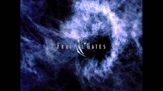 Fractal Gates - Beyound The Self (2013) - Full Album