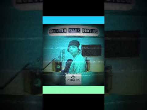 Quevedo: Bzrp Music Sessions, Vol  52 DeErosJay UnOfficial Remix