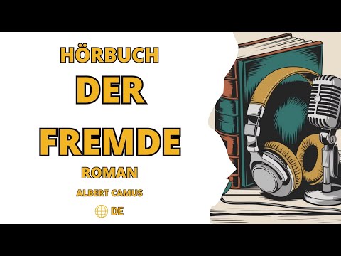 Der Fremde, Roman von Albert Camus - Hörbuch ohne Werbung