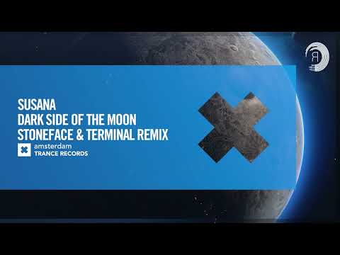 Susana - Dark Side Of The Moon (Stoneface & Terminal Remix) [Amsterdam Trance] Extended