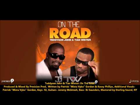 Teddyson John & Tian Winter - ON THE ROAD "2012 Soca" (Produced By Precision Productions)