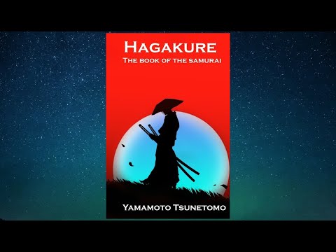Hagakure - Book of the Samurai - FULL AUDIOBOOK