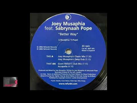 Joey Musaphia Feat. Sabrynaah Pope – Better Way (Joey Musaphia's Classic Mix)