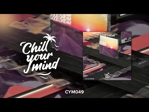 Midsplit, Blem - Good Dream (Ft. A-SHO)