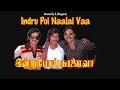 Indru Poi Naalai Vaa - Tamil Full Movie |  K. Bhagyaraj | Radhika | Tamil Evergreen Movie