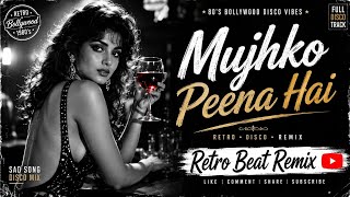 Download lagu Mujhko Peena Hai Peene Do 🍷 | Retro Bollywood Disco Remix | 80s Style  Dance সং | New Version 2026 mp3