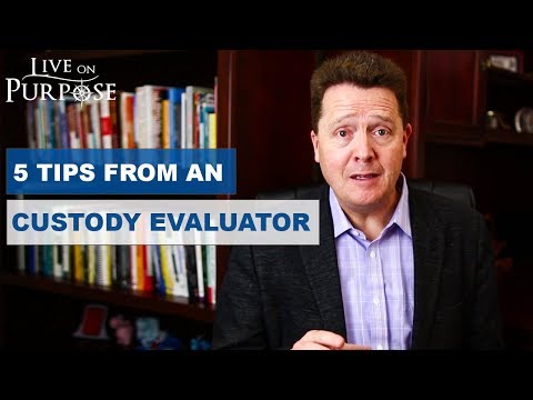 How To Prepare For A Custody Evaluation