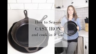 All you Need to Know About Cast Iron | How to Season | How to Cook | How to Clean