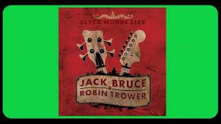 Jack Bruce &amp; Robin Trower - Seven Moons Live * 2009