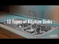 Types Of Kitchen Sinks I Top 12 Types Of Kitchen Sinks