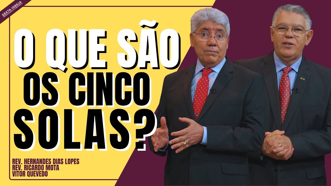 OS PILARES DA REFORMA PROTESTANTE | HERNANDES DIAS LOPES | PROGRAMA CADA DIA