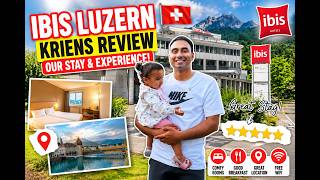 Cheapest Good Hotel in Lucerne? We Tried ibis Luzern Kriens — Honest Review