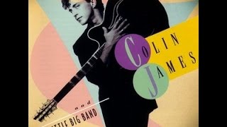 Colin James - 5 Long Years (Lyrics on screen)