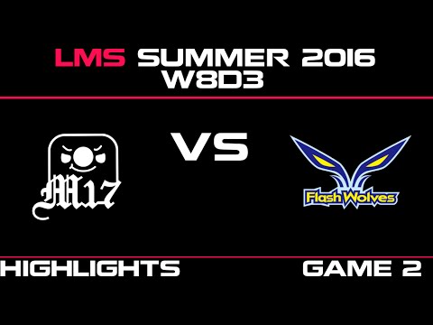 M17 vs FW Game 1 Highlights LMS Summer 2016 W8D3 Machi vs Flash Wolves   FW vs M17