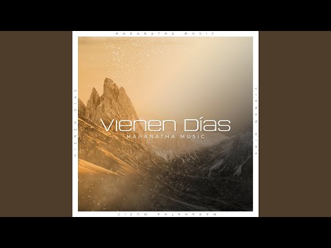 Vienen dias de gloria