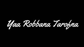 Download lagu Lirik Yaa Robbana' Tarofna suluk voc. Gus Aldi mp3 Download lagu Lirik Yaa Robbana' Tarofna suluk voc. Gus Aldi mp3