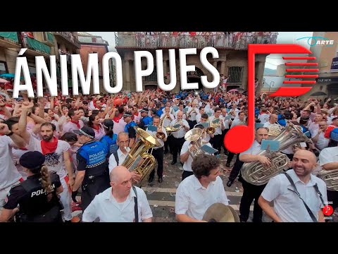 SANFERMÍN. ÁNIMO PUES | LA PAMPLONESA