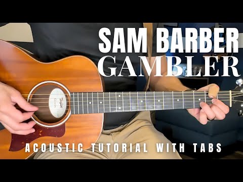 Gambler Sam Barber Guitar Lesson with Tabs