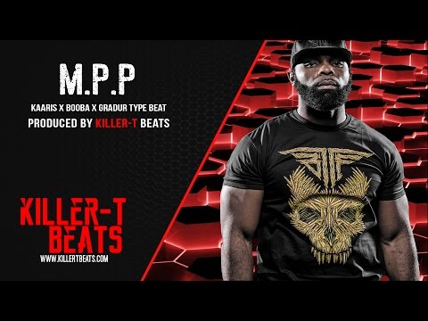 Kaaris x Gradur x Booba Type Beat "M.P.P" | JL Beats x Killer-T Beats