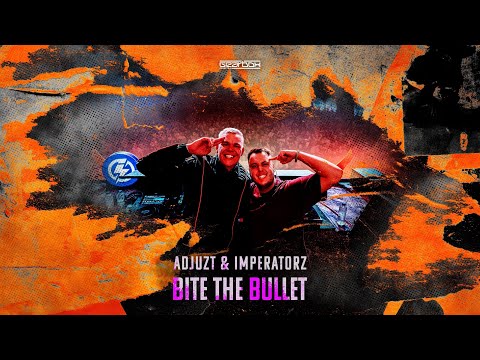 Adjuzt & Imperatorz - Bite The Bullet (Official Video)