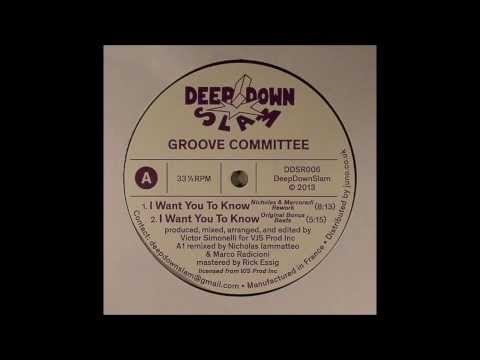 Groove Committee - I Want You to Know (Nicholas & Marcoradi rework)