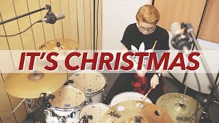 It&#39;s Christmas - Planetshakers (Drum Cover)