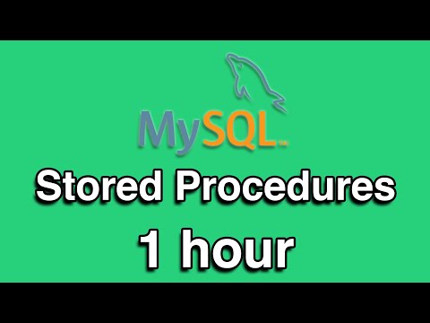 MySQL Stored Procedures All in One Quick Start Tutorial Series 1 HOUR