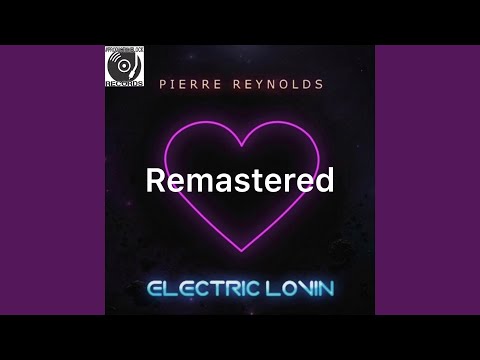 ELECTRIC LOVIN (REMASTERED)