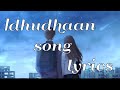 Sivappu Manjal Pachchai-Idhudhaan Idhudhaan song lyrics video💝