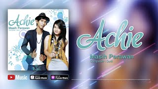 Download lagu Achie - Masih Perawan ( Video Lyrics) #lirik mp3