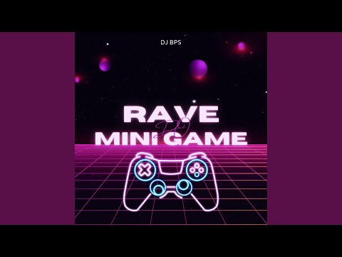 Rave Do Mini Game