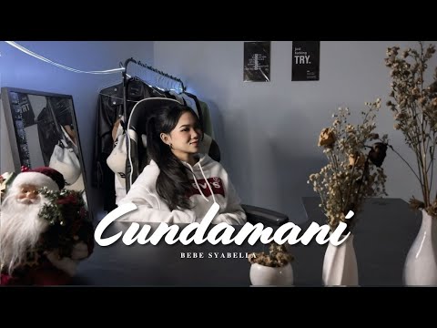 Cundamani - Bebe Syabella