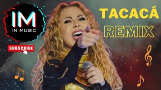 JOELMA - EU VOU TOMAR UM TACACÁ - PISEIRO REMIX