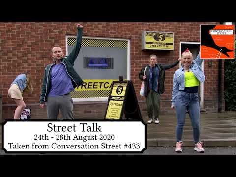 Street Talk: Coronation Street 24th - 28th August 2020