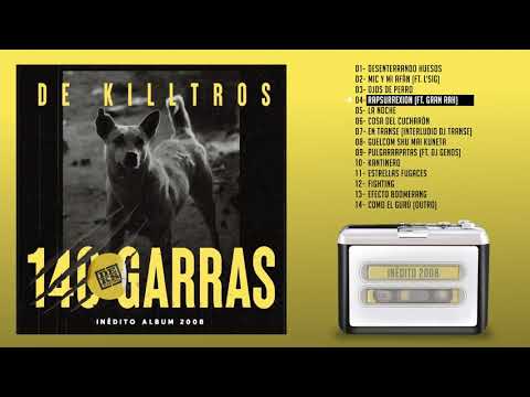 De Killtros - RAPSURREXION ft. Gran Rah (Inédito 2008)