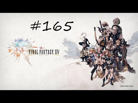 FINAL FANTASY 14 #165 - gestresste rekruten ° #letsplay [GERMAN]