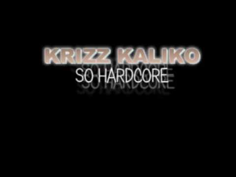 NICKOWSKIII  - KRIZZ KALIKO SO HARDCORE ft STEVIE STONE