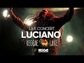 LUCIANO THE MESSENJAH Live At Reggae Lake Festival Amsterdam The Ultimate Performance