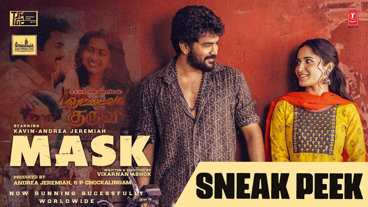 MASK - Sneak Peek | Kavin | Andrea J | GV Prakash Kumar | Ruhani | Vikarnan A