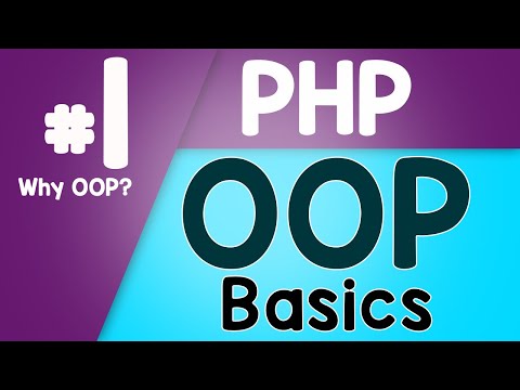 01 PHP Object Oriented Programming Basics OOP | Why use OOP | Quick programming tutorial